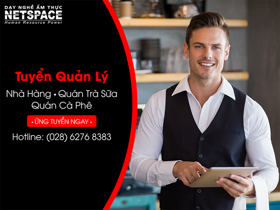 Tuyển dụng Quản lý nhà hàng, Trà tại Quận 1 - Quận 3