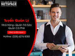 Tuyển dụng Quản lý nhà hàng, Trà tại Quận 1 - Quận 3