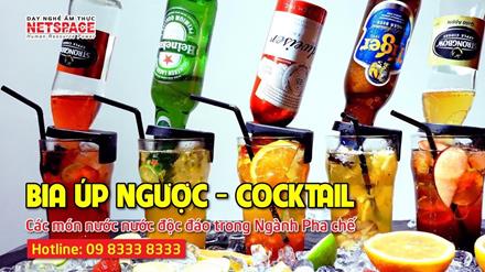 Bia úp ngược - Cocktail - Các món nước nước độc đáo trong Ngành Pha chế