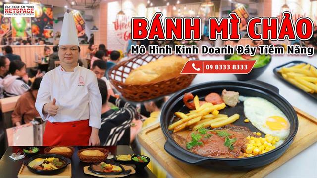 HỌC BÍ QUYẾT KINH DOANH BÁNH MÌ CHẢO - MÔ HÌNH ĐẦY TIỀM NĂNG