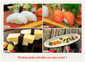 3.Phương pháp chế biến các món Sushi 1