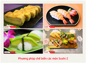 4.Phương pháp chế biến các món Sushi 2