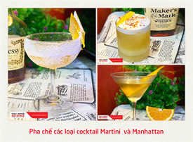 Pha chế các loại cocktail Martini và Manhattan
