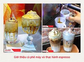 Giới thiệu cà phê máy và thực hành espresso