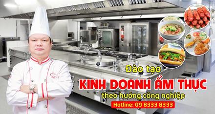 Đào tạo kinh doanh ẩm thực theo hướng công nghiệp