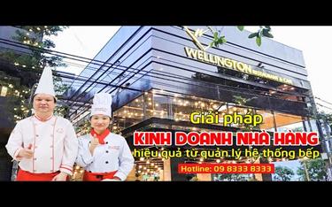 Giải pháp kinh doanh Nhà hàng hiệu quả từ quản lý hệ thống bếp