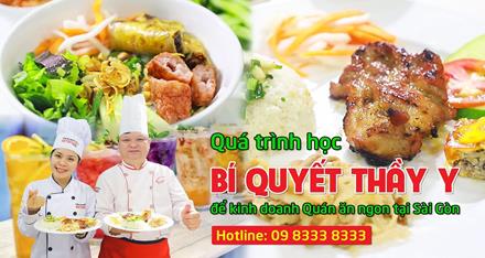 Quá trình học bí quyết Thầy Y để kinh doanh quán ăn tại Sài Gòn