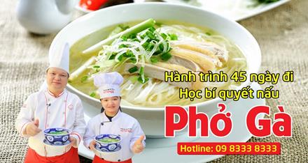 Hành trình 45 ngày đi học bí quyết nấu Phở Gà Thầy Y - Chị Tuyền (Phúc Kiến)