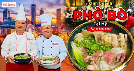 Kinh doanh Phở Bò tại Mỹ