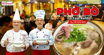 Kinh doanh Phở Bò tại Cam Ranh