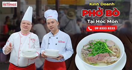 Kinh doanh Phở Bò tại Hóc Môn - HCM