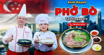 Kinh doanh Phở Bò tại SINGAPORE