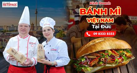 Cơ hội kinh doanh Bánh Mì Việt Nam tại Đức