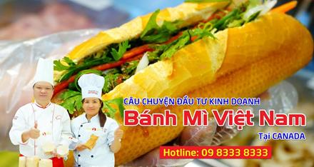 Đầu tư kinh doanh tại Canada - Chị Hương - Tiệm bánh mì Việt Nam