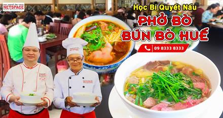 Học nấu Phở Bò và Bún Bò - Kinh doanh tại Sài Gòn