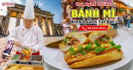 Học nghề Bánh Mì từ xa -Kinh doanh tại Đức