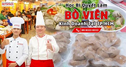 Học bí quyết làm Bò Viên để kinh doanh quán hủ tiếu