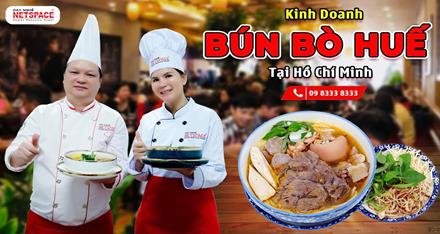 Kinh doanh Bún Bò Huế tại Quận 2 - TpHCM