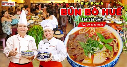 Kinh doanh Bún Bò Huế tại Sài Gòn