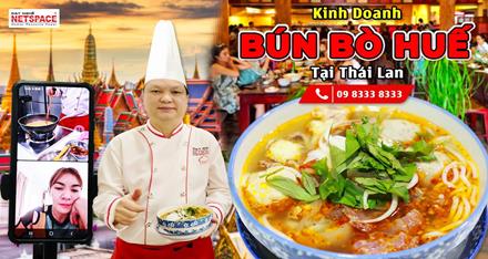 Kinh doanh Bún Bò Huế tại Thái Lan