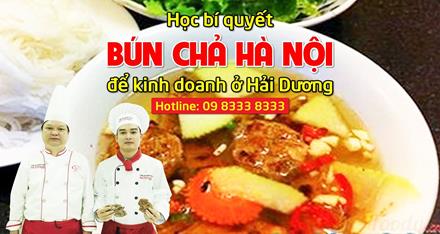 Bí quyết làm Bún Chả Hà Nội ngon để kinh doanh ở Hải Dương