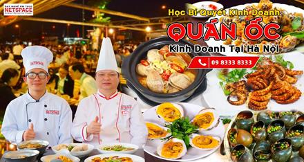 Học bí quyết Kinh doanh Quán Ốc tại Hà Nội