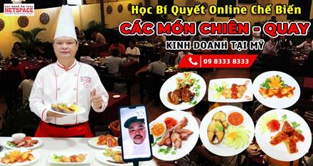 Học nghề từ xa - Cơm Niêu các món Chiên - Quay để kinh doanh tại Mỹ