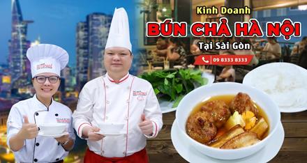 Kinh doanh Bún Chả Hà Nội tại Sài Gòn