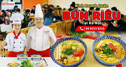 Kinh doanh Quán Bún Riêu tại Hà Nội