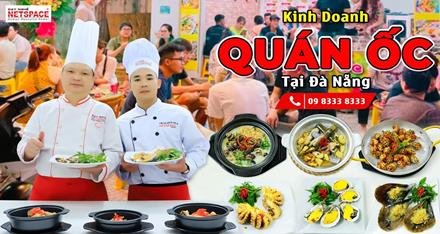 Kinh doanh quán ốc tại Đà Nẵng