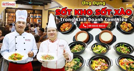 Ứng dụng Sốt Kho - Sốt Xào trong kinh doanh mô hình Cơm Niêu