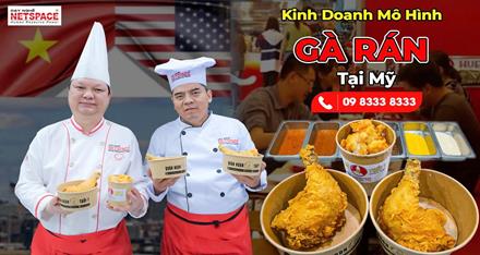 Kinh doanh Mô hình Gà rán tại Mỹ