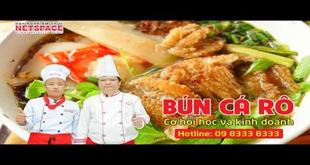 Học nấu ăn - Thầy Y dạy bí quyết nấu Bún cá rô đồng mở quán kinh doanh