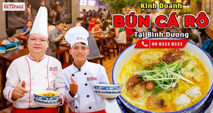 Kinh doanh Bún Cá Rô tại Bình Dương