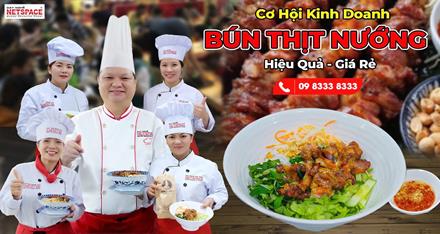 Cơ hội kinh doanh Bún thịt nướng hiệu quả giá rẻ