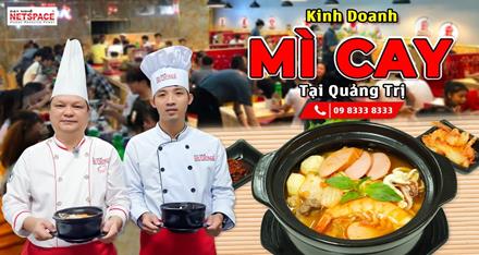 Kinh doanh Mì Cay tại Quảng Trị
