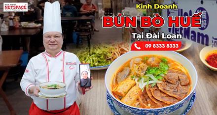 Kinh doanh Bún Bò Huế tại Đài Loan