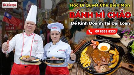 Học bí quyết chế biến món Bánh mì Chảo kinh doanh tại Đài Loan