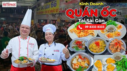 Kinh doanh Quán Ốc tại Sài Gòn
