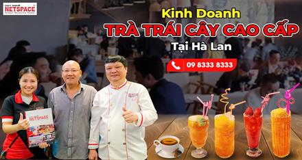 Kinh doanh Trà trái cây cao cấp tại Hà Lan