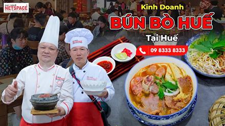 Kinh doanh Bún Bò Huế tại Đài Huế