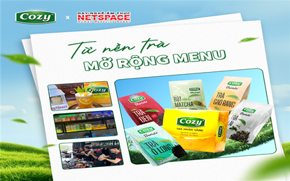 🌿 COZY x NETSPACE – TỪ NỀN TRÀ, MỞ RỘNG Ý TƯỞNG MENU