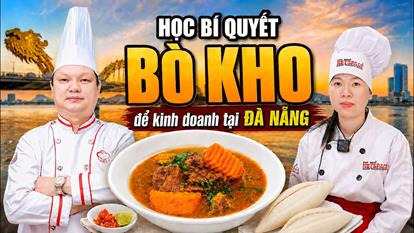 Học bí quyết Bò Kho kinh doanh tại Đà Nẵng - Thầy Y - Netspace
