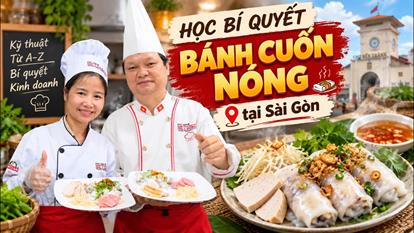 Bí quyết sản xuất và kinh doanh Bánh cuốn nóng - Thầy Y - Netspace